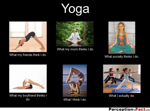 frabz-Yoga-What-my-friends-think-I-do-What-my-mom-thinks-I-do-What-soc-081364